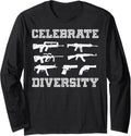 Celebrate Diversity Different Gun T Shirt Lovers Gift Long Sleeve T Shirt Premium Print 2