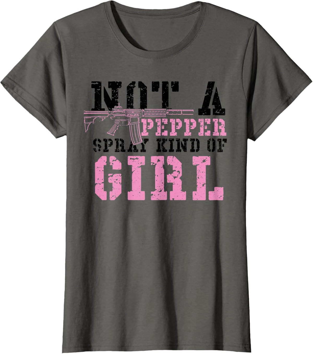 Womens Gun Owner Not A Pepper Spray Kind Of Girl Guns Sayings Apparel Premium Print
