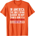 Anti Gun Tshirt Wear Orange Shirt End Violence T Shirt Everyday Wear