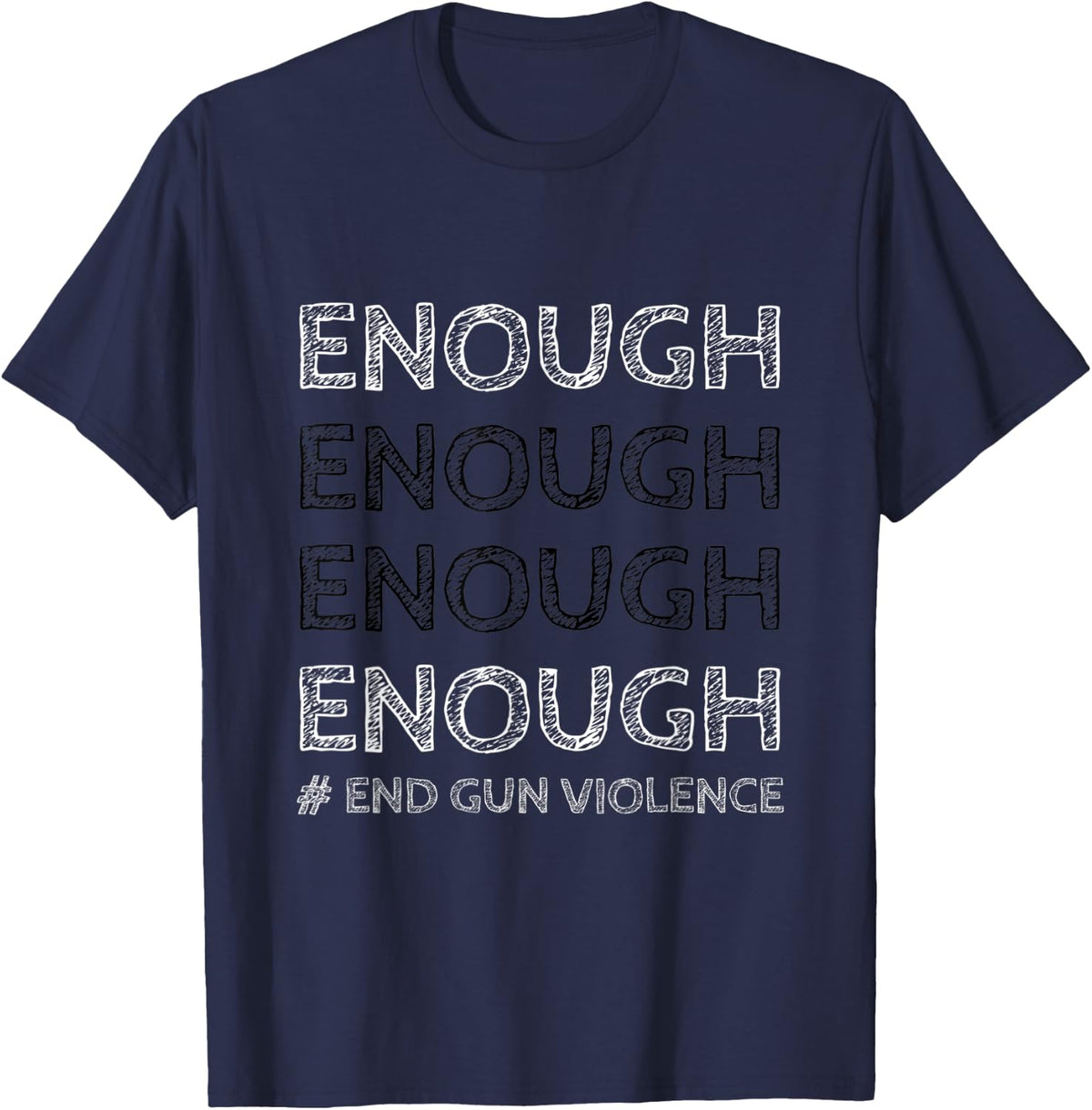 Enough End Gun Violence Awareness Day Apparel Clean Design