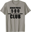 Bench Press 500 Pound Club Shirt for Men 8