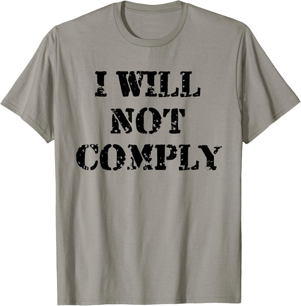 I Will Not Comply Shirt Come And Try To Take It Gun Lover T Shirt Premium Print