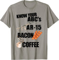 Abcs Ar 15 Bacon Coffee Funny Gun Owner Control Rights Apparel Premium Print