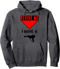 Revive Me I Have A Ray Gun T Shirt Pullover Hoodie Hoodie Everyday Wear