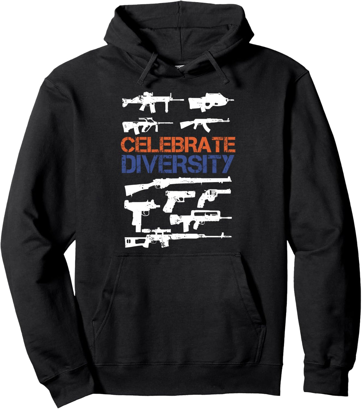 Celebrate Diversity Different Gun T Shirt Lovers Gift Pullover Hoodie Hoodie Everyday Wear