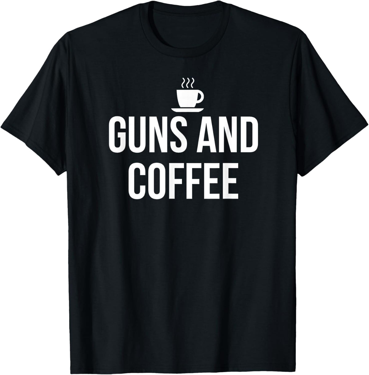 Guns And Coffee Funny T Shirt Cute Gun Rights Tee T Shirt Minimal Style