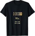 Mens I can't i have plans in the garage T-Shirt