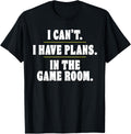 Funny Introvert Sorry I Can't I Have Plans In The Game Room