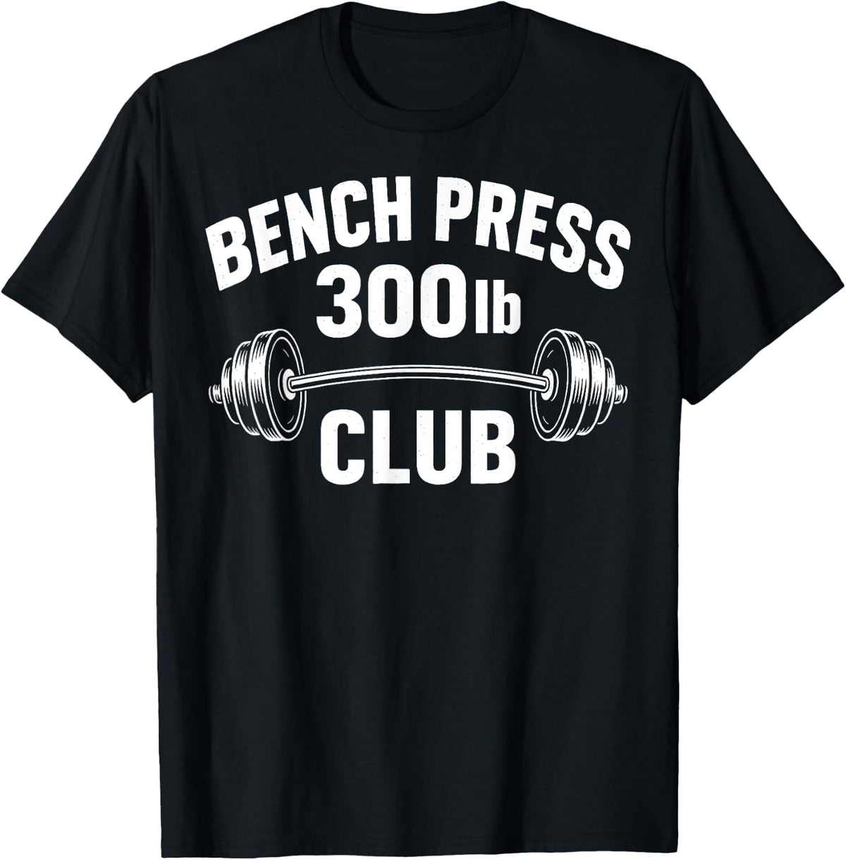 Bench Press 300 Lbs Club Weightlifting Powerlifting Gym Shirt 199