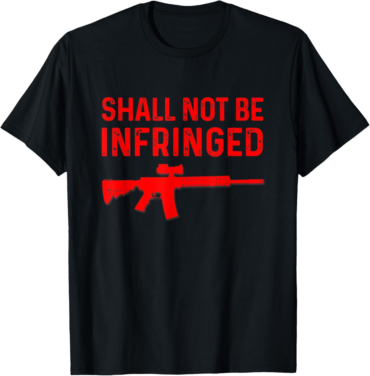 Shall Not Be Infringed Rifle Gun Second Amendment Freedom Apparel Premium Print