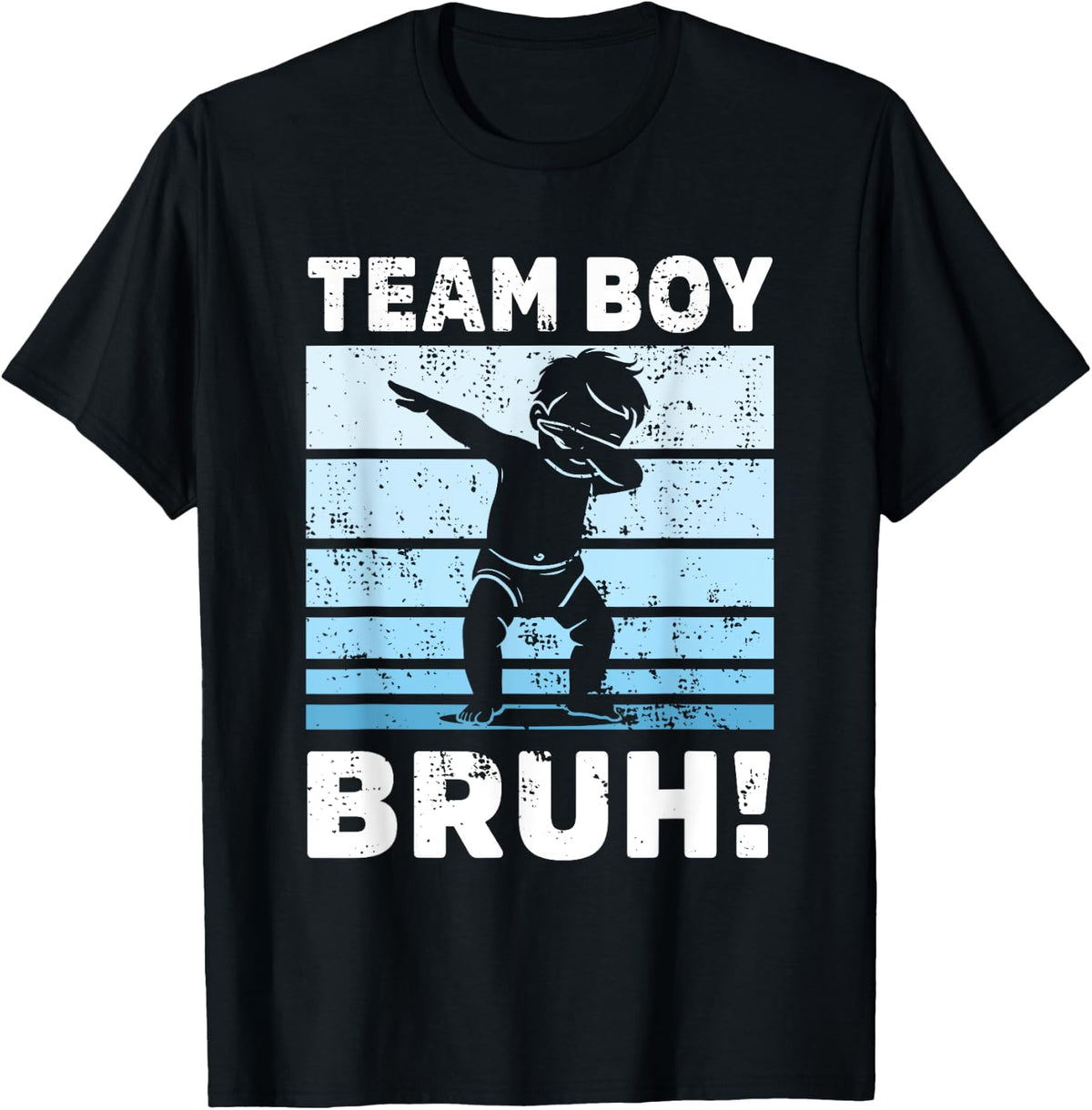 Gender Reveal Family Team Boy Bruh Party Announcement Shirt 60