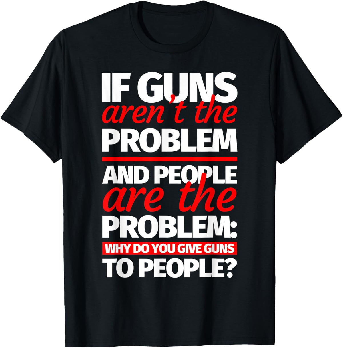 Anti Gun Stop Control End Violence Saying Apparel Gift Ready