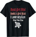 Rose Are Red Violet S Blue I Love My Gun Pew Heart Apparel Minimal Style 3