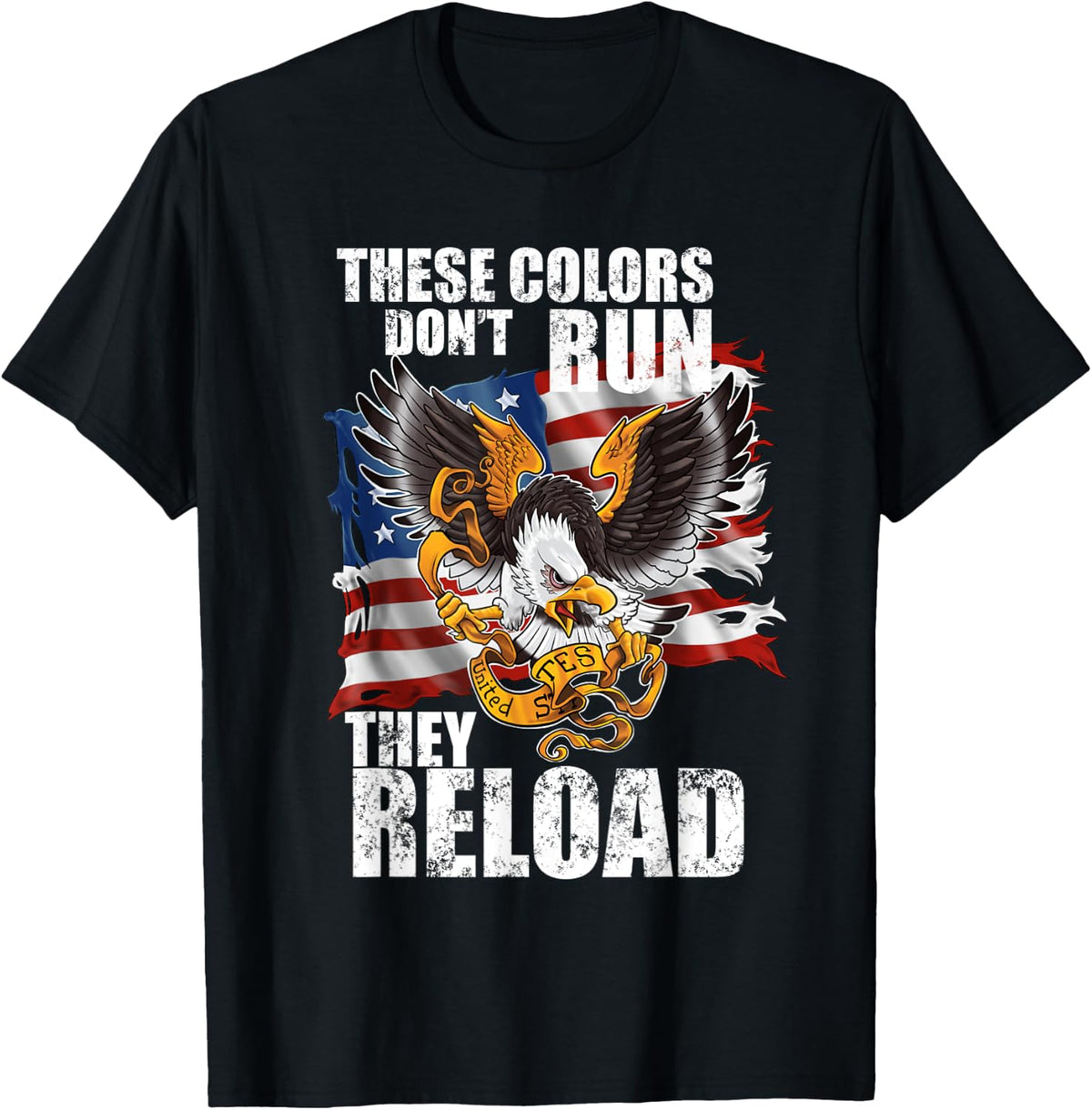 Patriotic I American Flag Usa Colors Dont Run They Reload Apparel Minimal Style