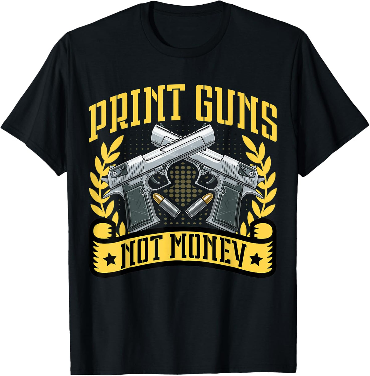 Print Guns Not Money Gun Owner Lover Handgun 2nd Supporter Apparel Clean Design 2