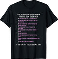 Reasons Why Women Prefer Guns Over Men Shirt Funny T Shirt Gift Ready