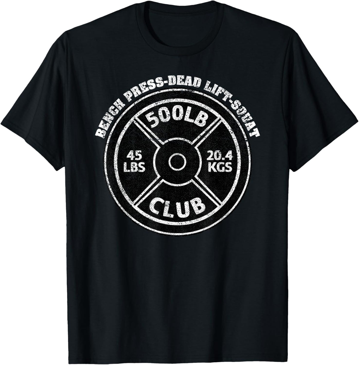 Bench Press 500 Lbs Club Gym Weightlifting Deadlift Shirt 73