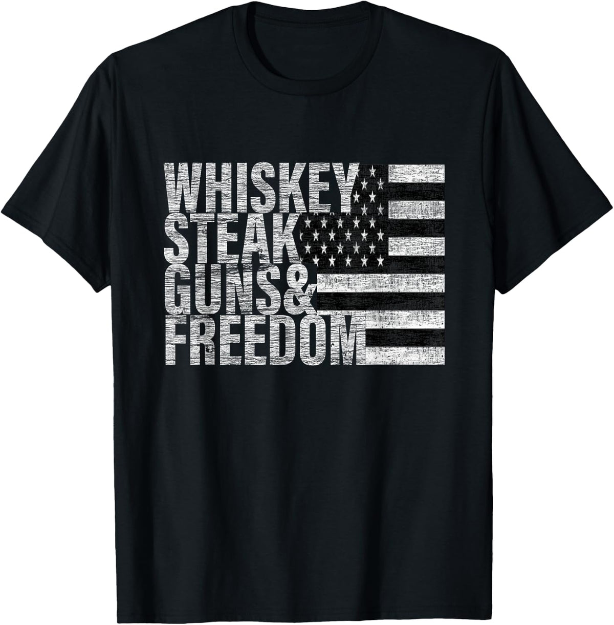 Whiskey Steak Guns Freedom T Shirt Flag Tee T Shirt US Trend
