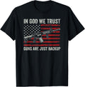 In God We Trust Guns Are Just A Backup Pro Gun Christian Apparel Everyday Wear 2