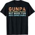 Gunpa Like A Normal Grandpa But More Fun And Owns Guns Apparel Premium Print 16