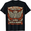 Gun Control Born Raised Protected Tee For Enthusiast T Shirt Minimal Style