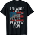 Red White And Pewpewpew Patriotism Gun Rights Owner Apparel Everyday Wear 2