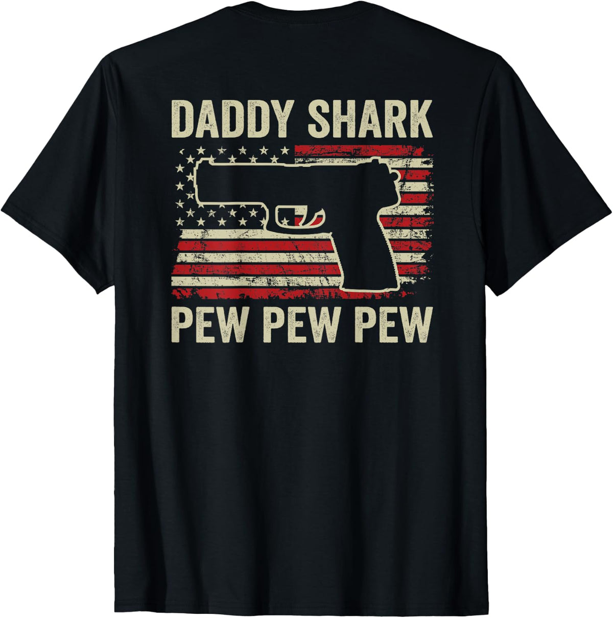 Daddy Shark Pew Mens Pistol Funny Gun Joke On Back Apparel Premium Print
