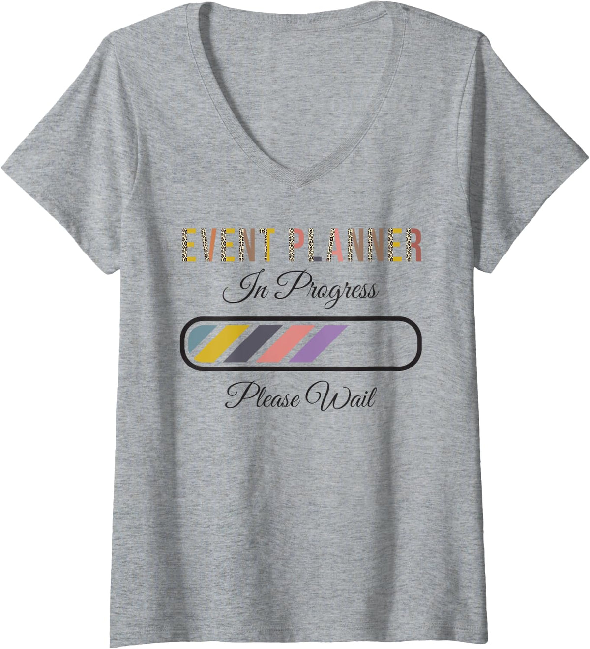 Womens Event planner In Progress Please Wait, Future Event planner V-Neck