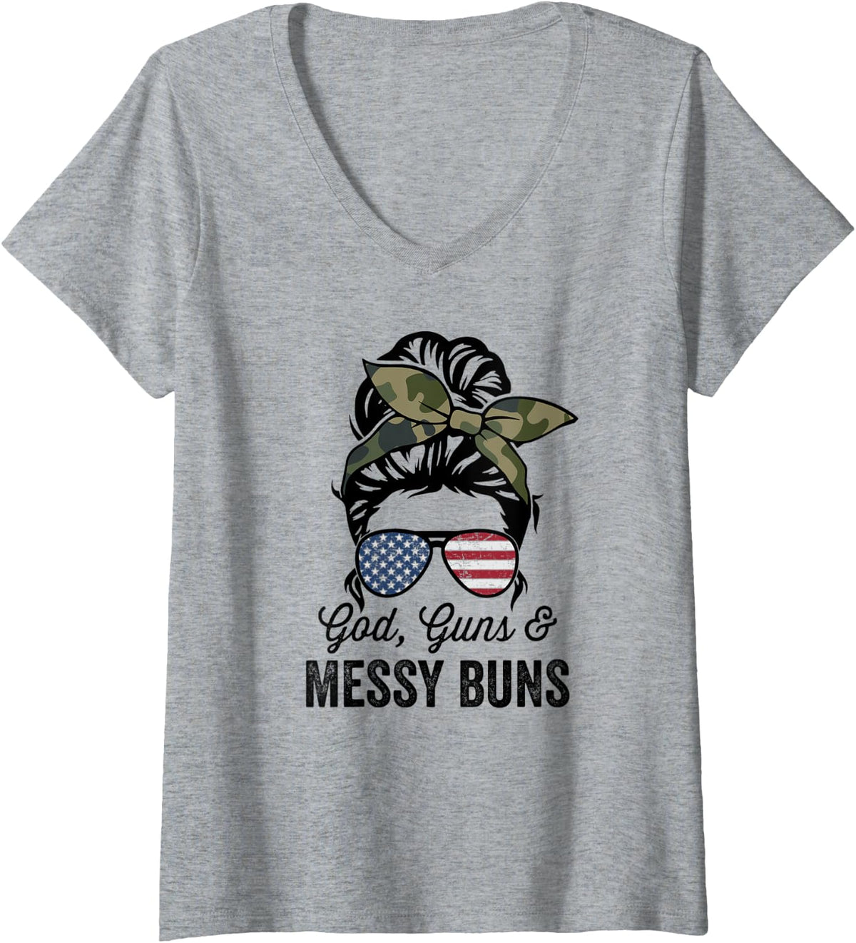 Womens God Guns Messy Buns Funny American Gun Owner V Neck Apparel Clean Design