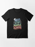 Next Stop Middle School 1 Essential T-Shirt